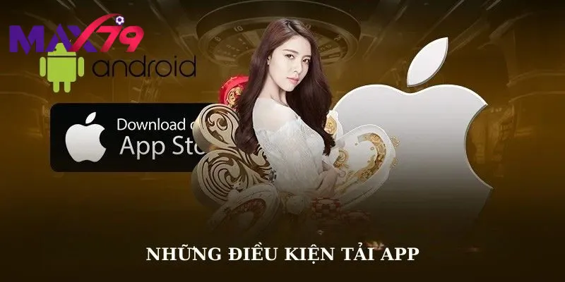 Chú ý khi tải app max79