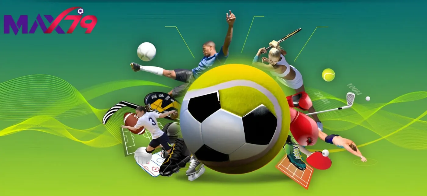 Tổng quan về thể thao max79